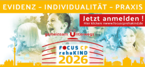 Jetzt anmelden beim Focus CP rehaKIND Kongress 2026